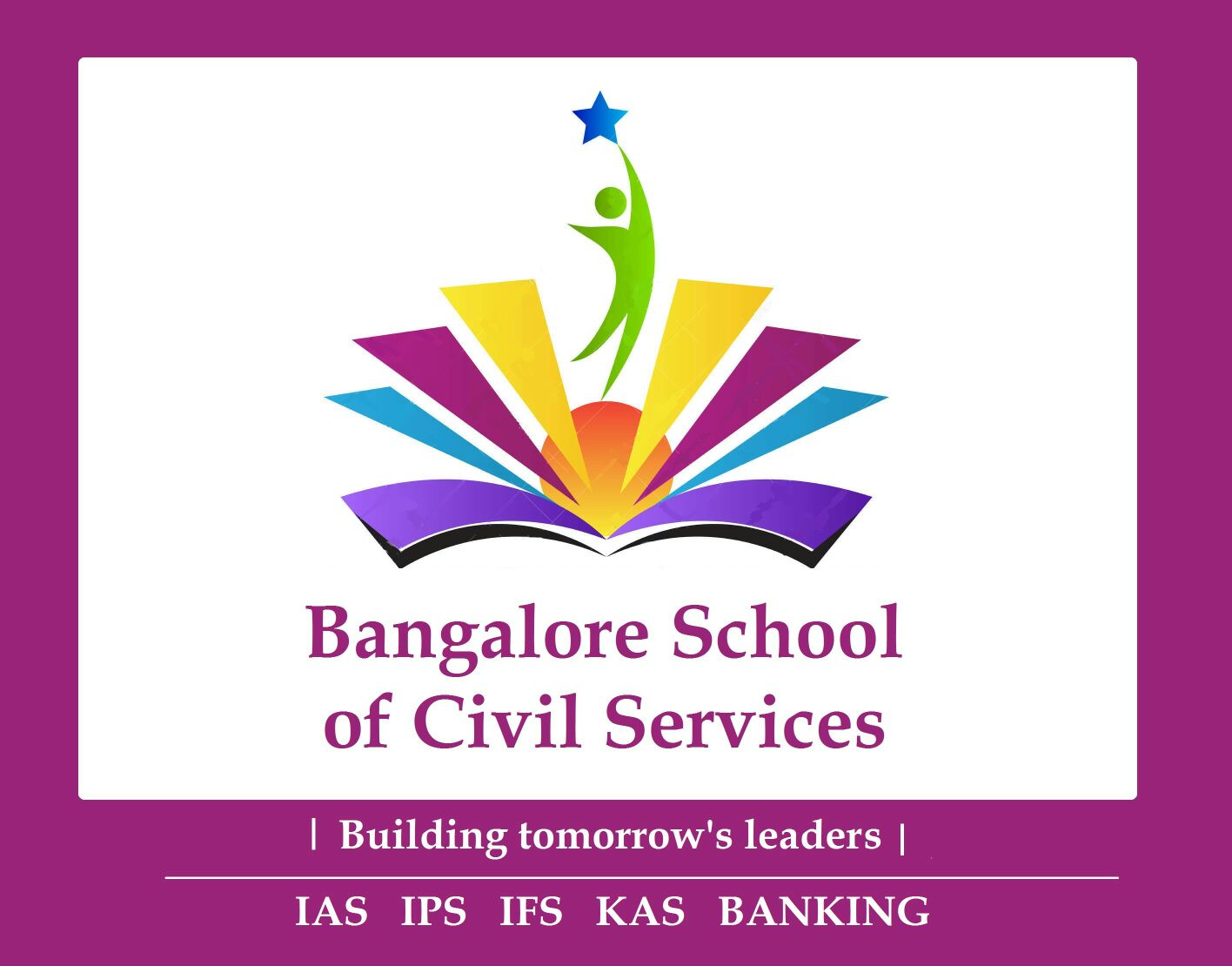 Bangalore School of IAS KAS